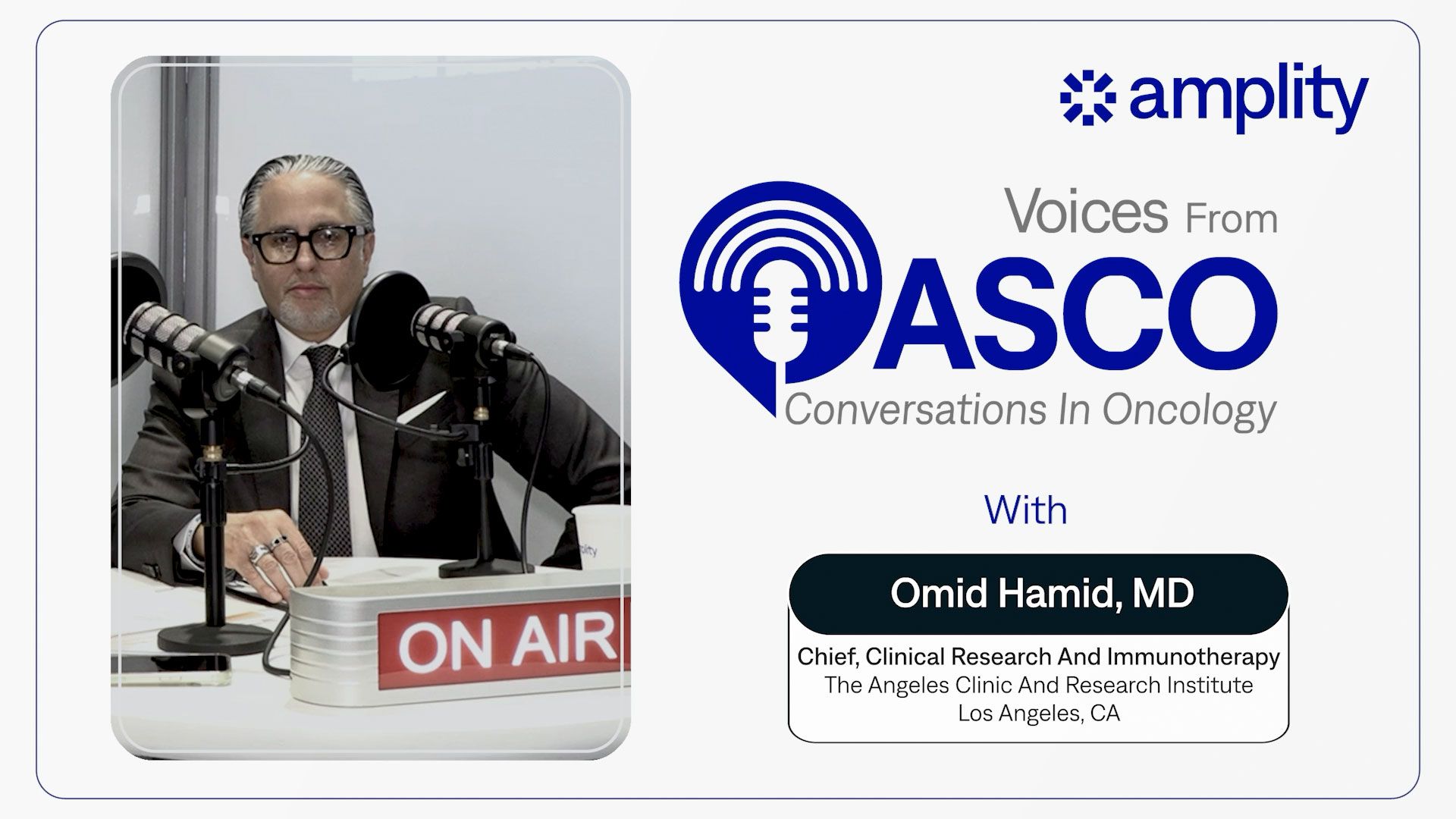 Shaping the Future of Cancer Care: Dr. Omid Hamid on Breakthroughs in Immuno-Oncology